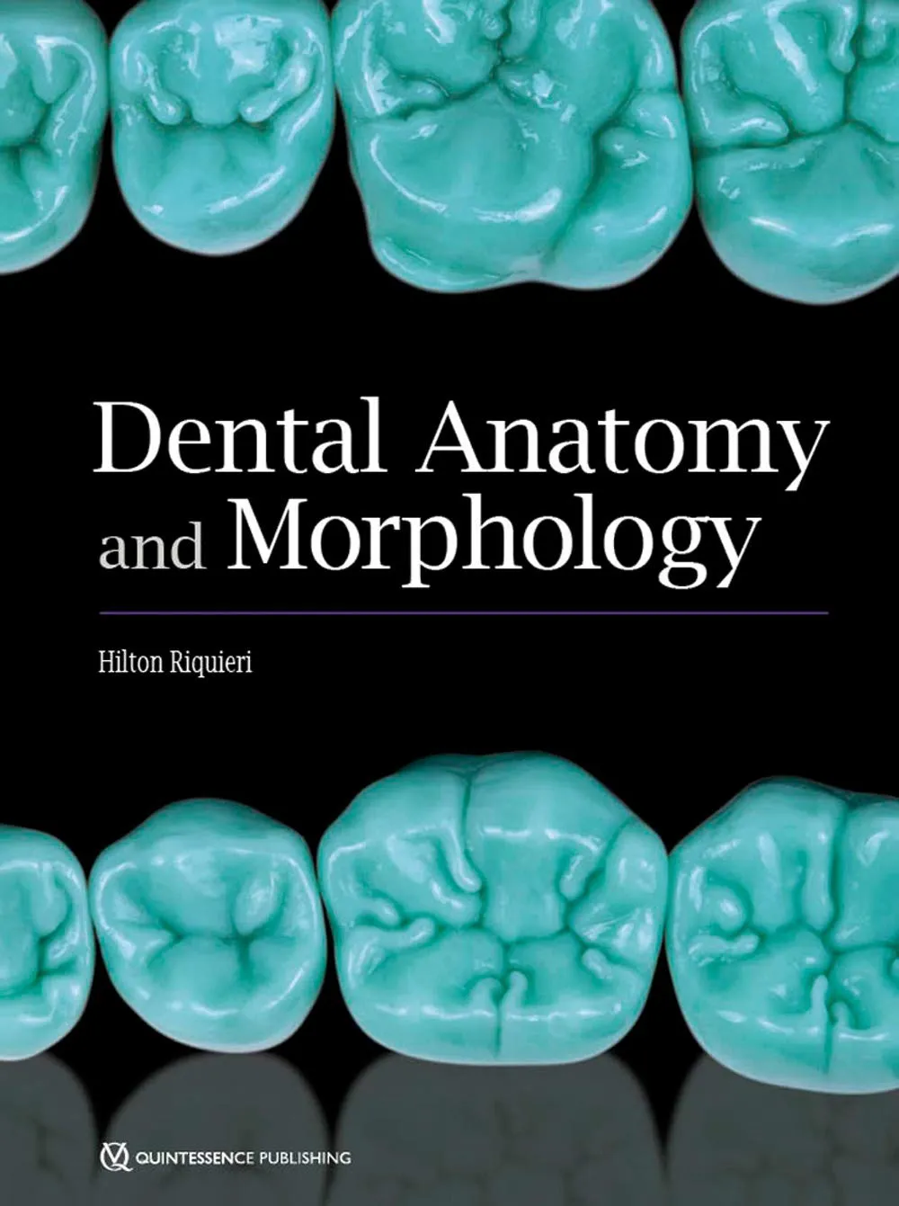 Dental Anatomy and Morphology | Hardcover