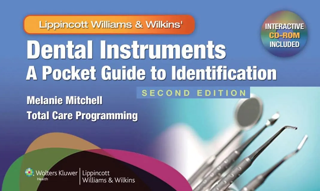 Dental Instruments A Pocket Guide to Identification | 2nd Edition | With CD | Paperback