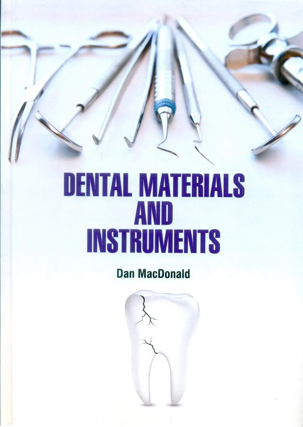 Dental Materials And Instruments | Hardcover