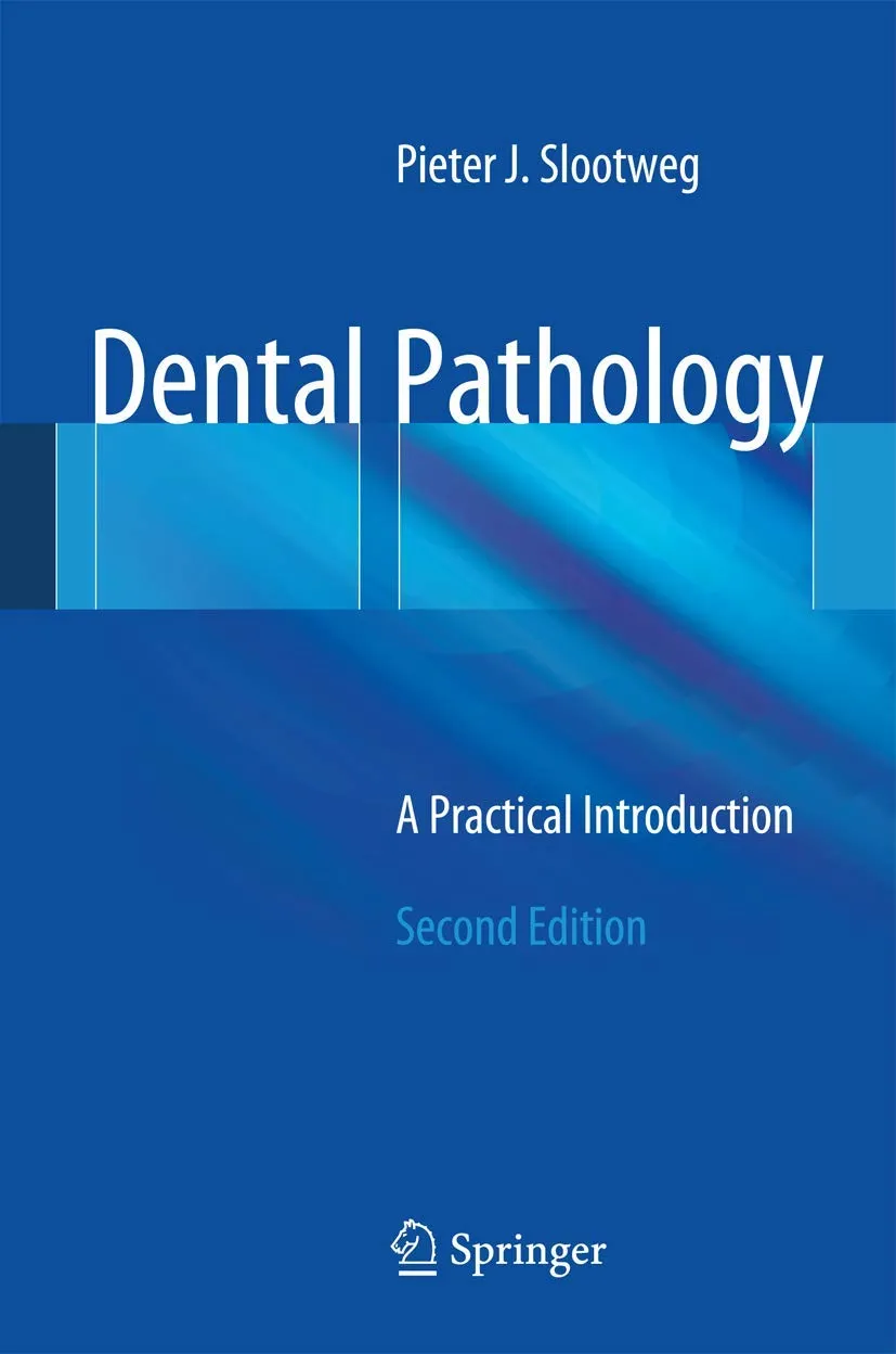 Dental Pathology A Practical Introduction | 2nd Edition | Hardcover