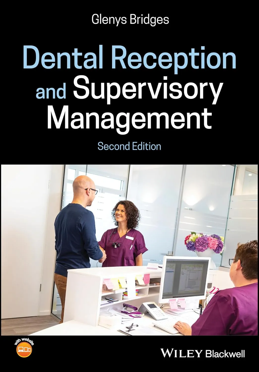Dental Reception And Supervisory Management 2nd Edition | Paperback