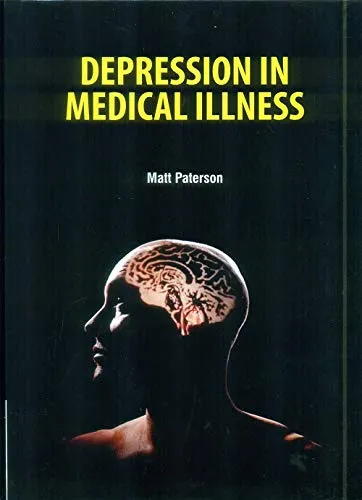 Depression In Medical Illness | Hardcover