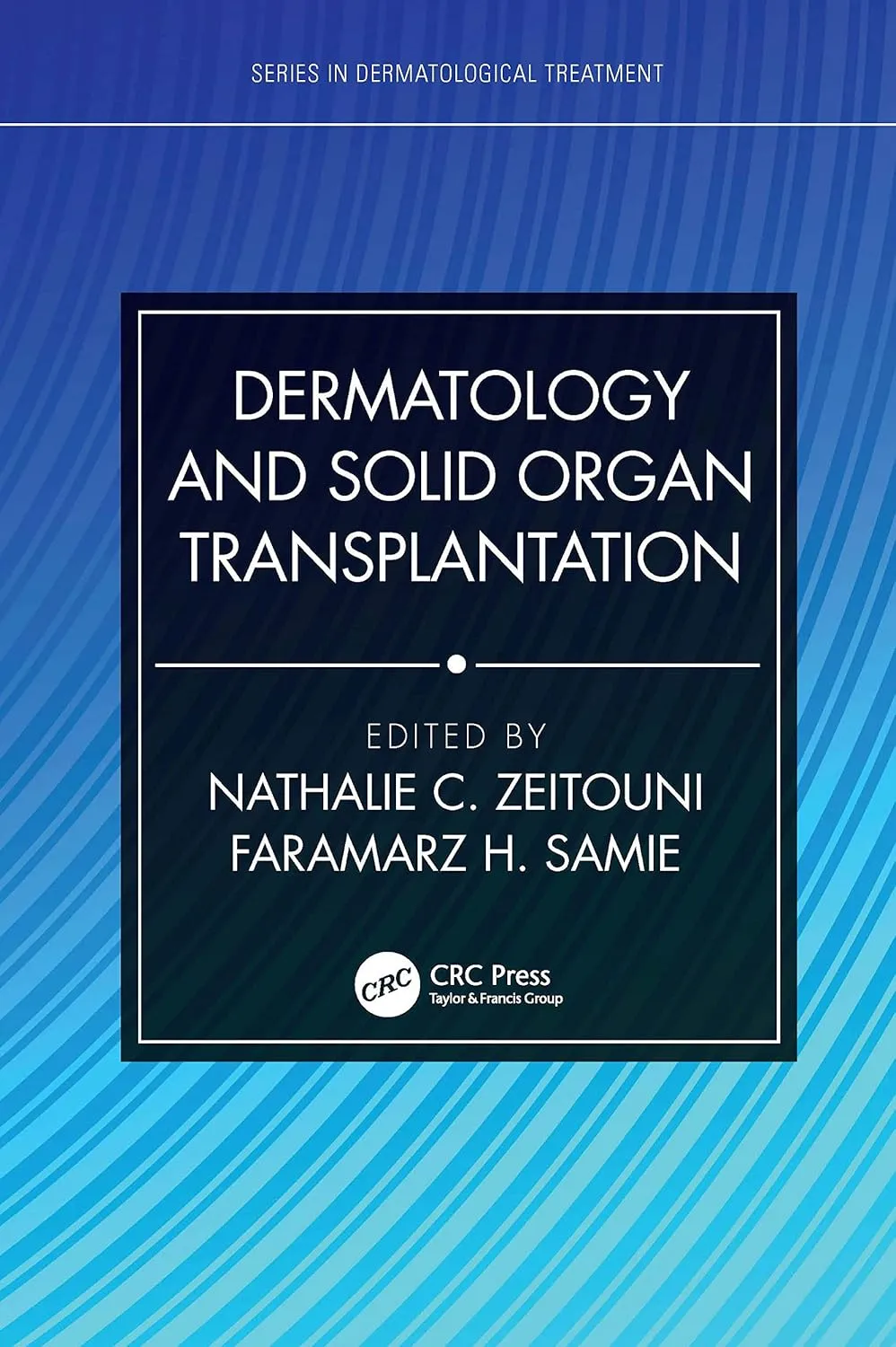 Dermatology And Solid Organ Transplantation | Hardcover