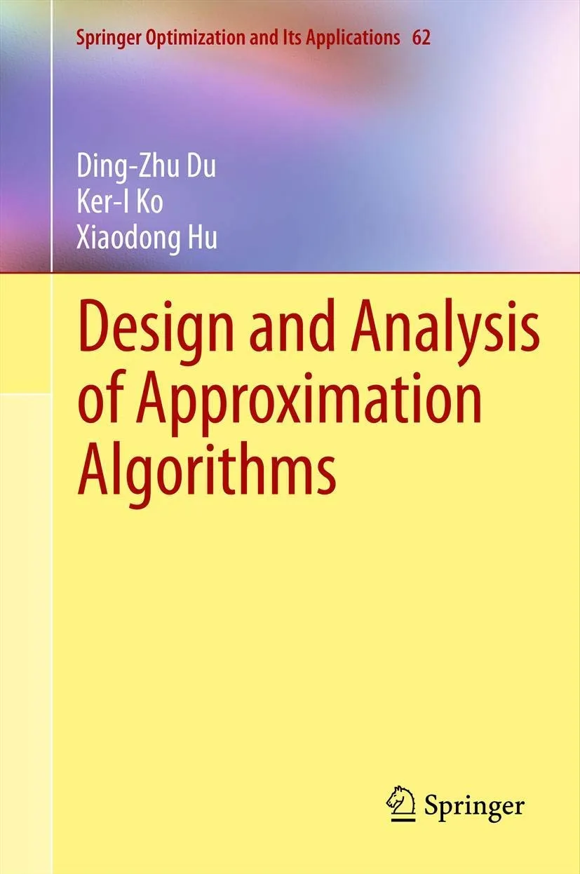 Design And Analysis Of Approximation Algorithms | Paperback