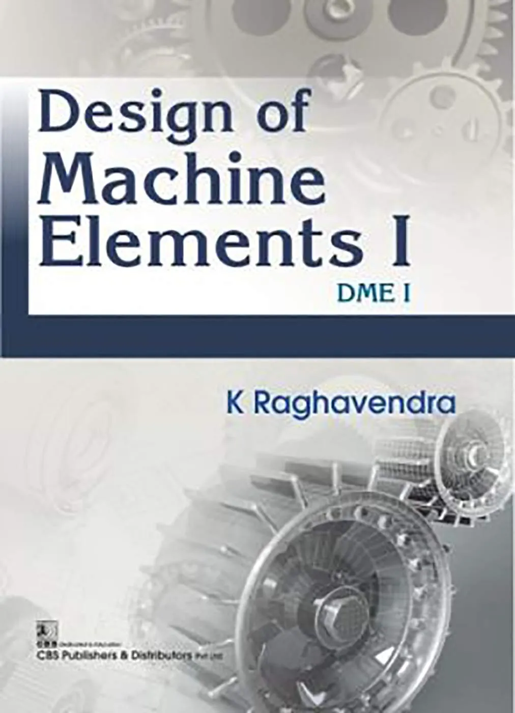 Design of Machine Elements I DME I | Paperback