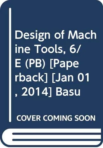 Design of Machine Tools | 6th Edition | Paperback