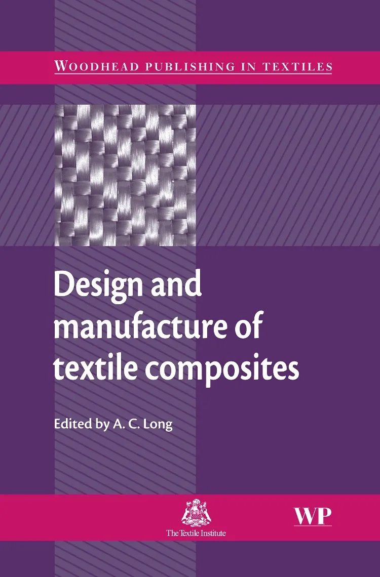 Design and Manufacture of Textile Composites | Hardcover