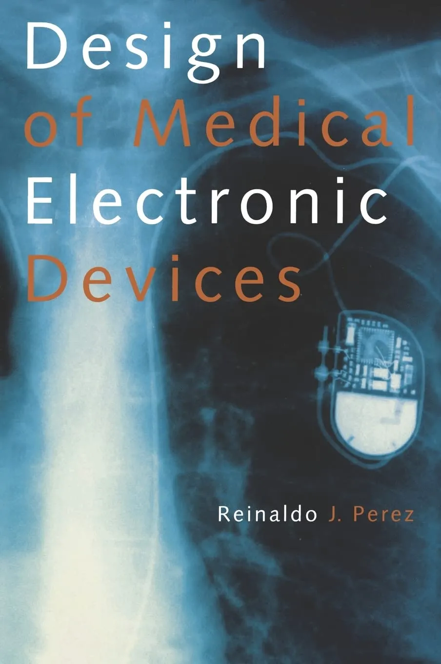 Design of Medical Electronic Devices