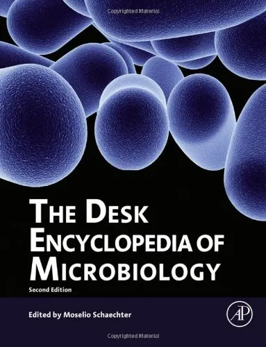 The Desk Encyclopedia of Microbiology | 2nd Edition | Hardcover
