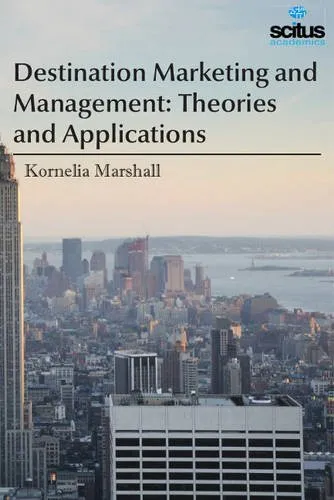 Destination Marketing and Management Theories and Applications | Hardcover
