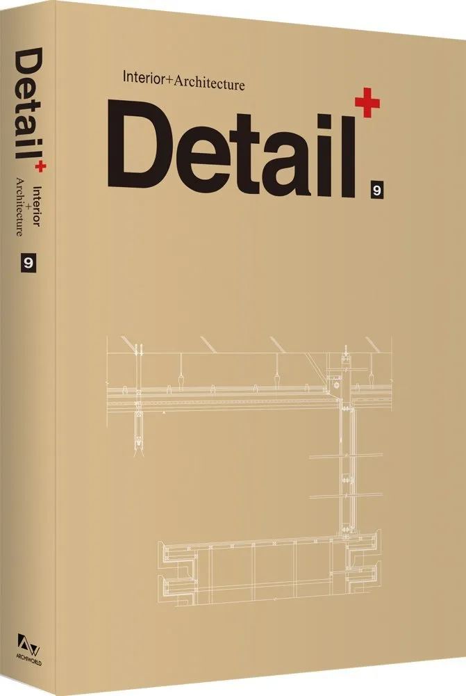 Detail+ Interior+ Architecture | Hardcover