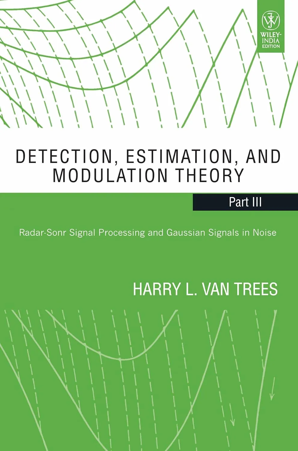 Detection | Estimation | and Modulation Theory | Part III