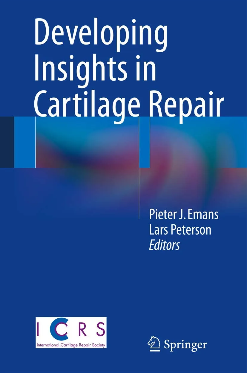 Developing Insights in Cartilage Repair | Hardcover