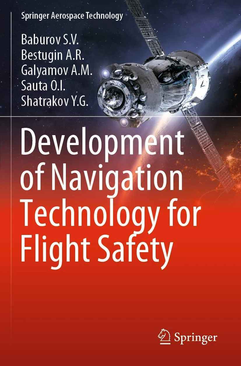 Development Of Navigation Technology For Flight Safety | Paperback