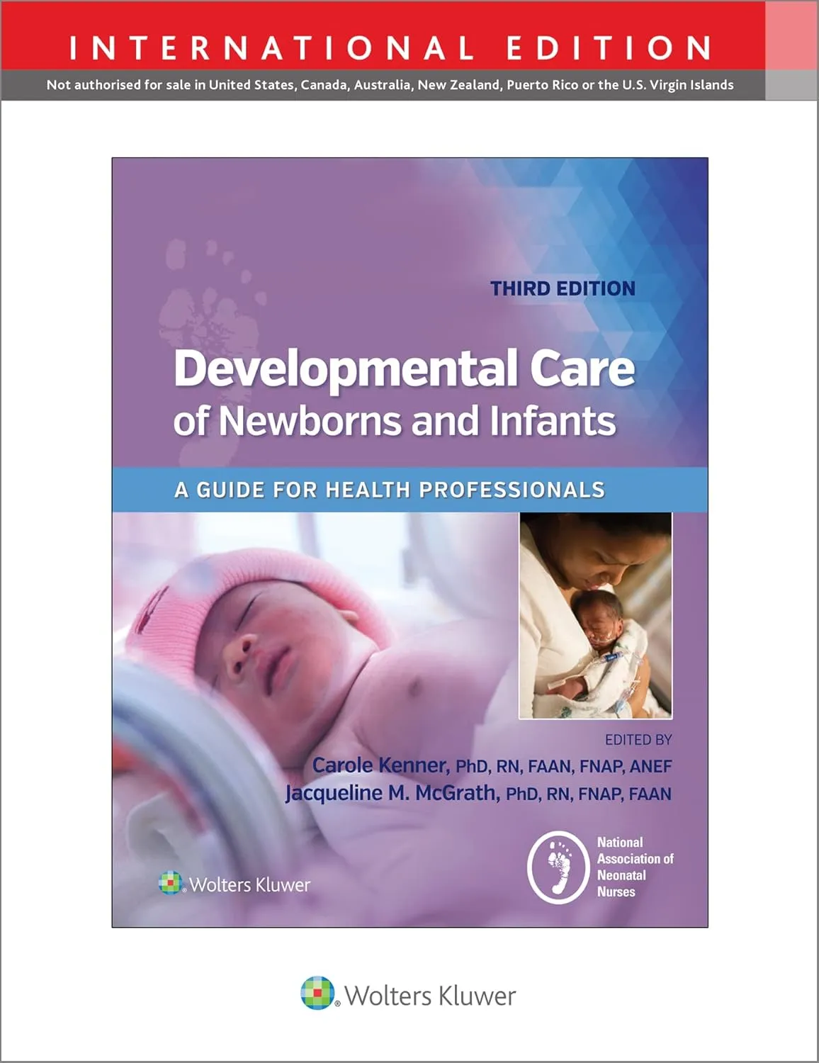 Developmental Care Of Newborns And Infants A Guide For Health Professionals Third Edition (IE) | Paperback