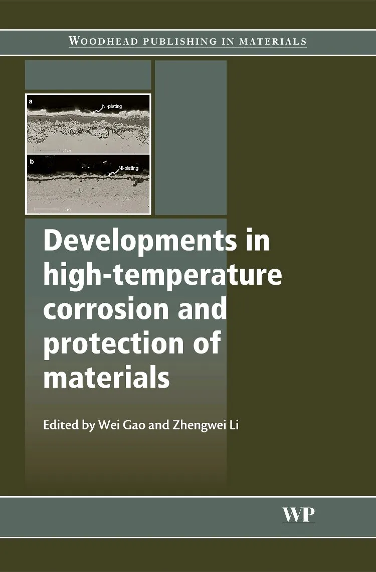 Developments in High-Temperature Corrosion and Protection of Materials