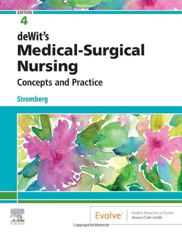 Dewits Medical Surgical Nursing 4th Edition | Paperback