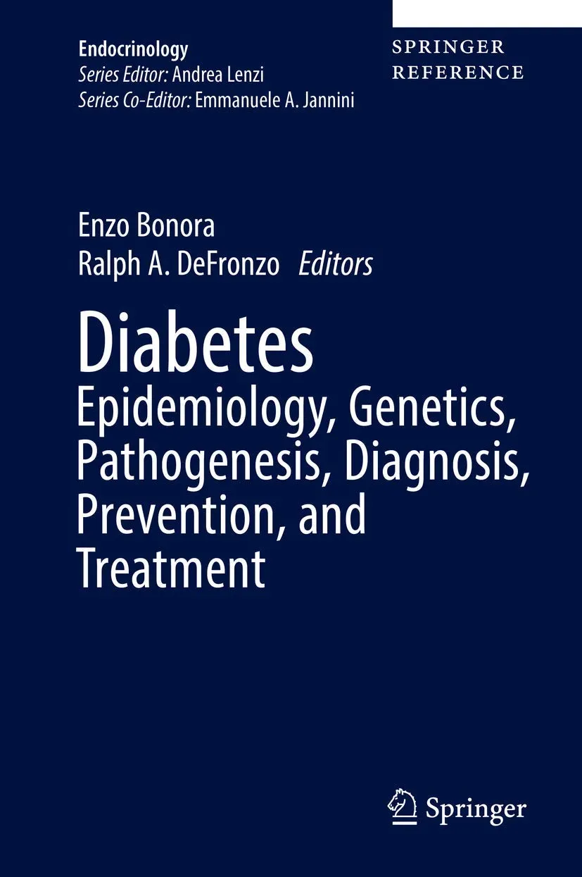 Diabetes Epidemiology | Genetics | Pathogenesis | Diagnosis | Prevention | and Treatment | Hardcover