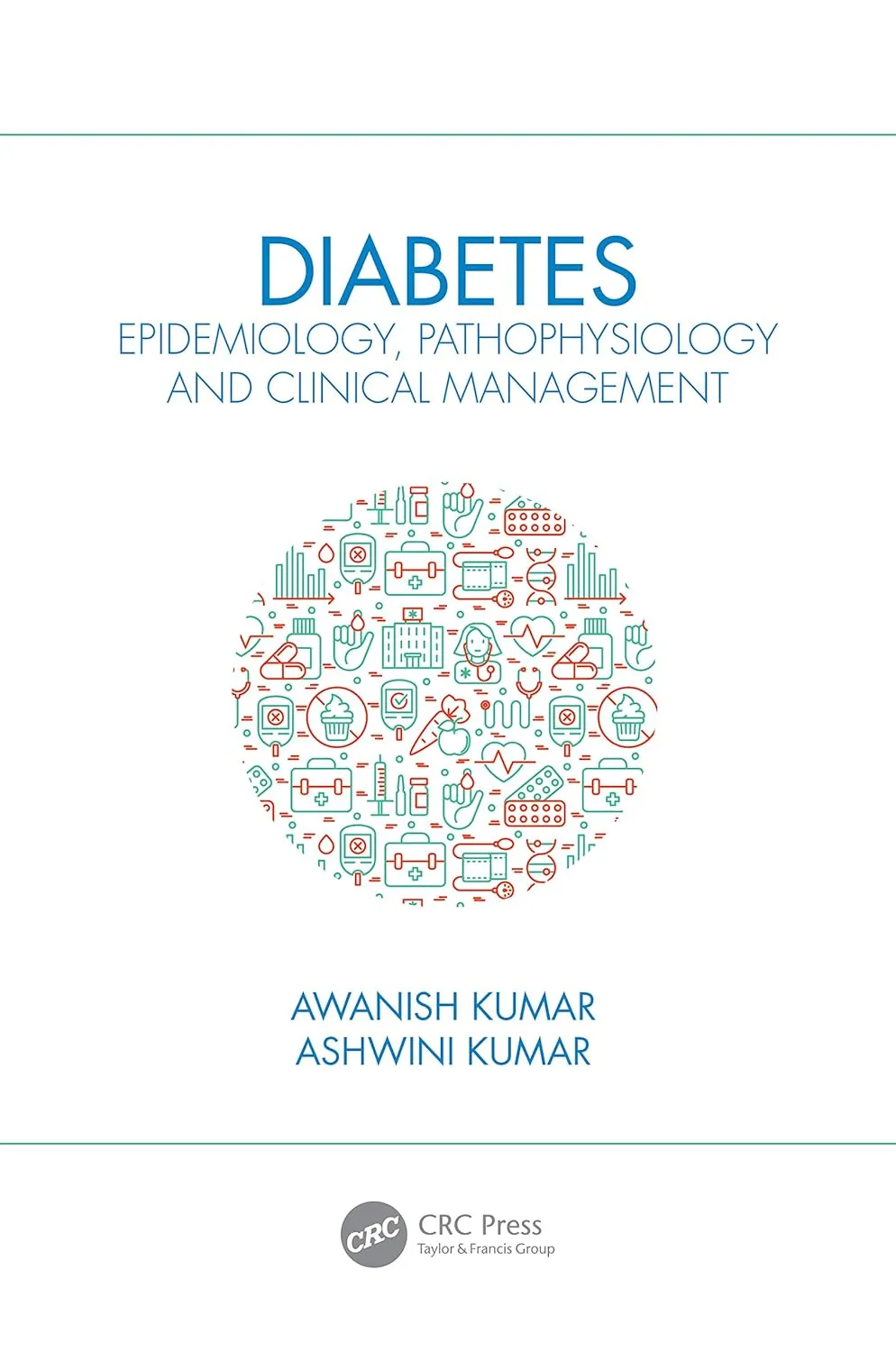 Diabetes Epidemiology Pathophysiology And Clinical Management | Paperback