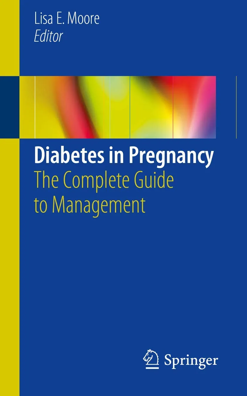 Diabetes In Pregnancy The Complete Guide To Management | Paperback