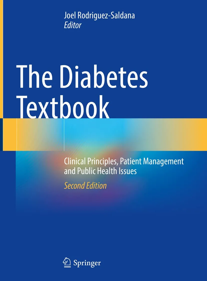 The Diabetes Textbook Clinical Principles Patient Management And Public Health Issues 2 Vol Set 2nd Edition | Hardcover