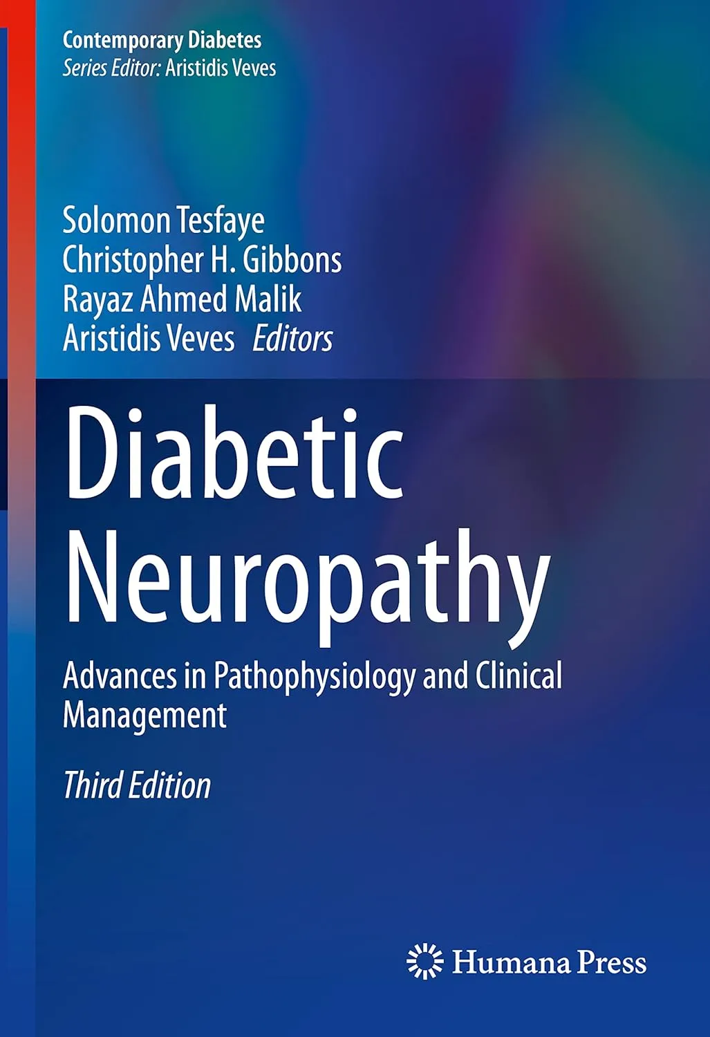 Diabetic Neuropathy Advances In Pathophysiology And Clinical Management Third Edition | Hardcover
