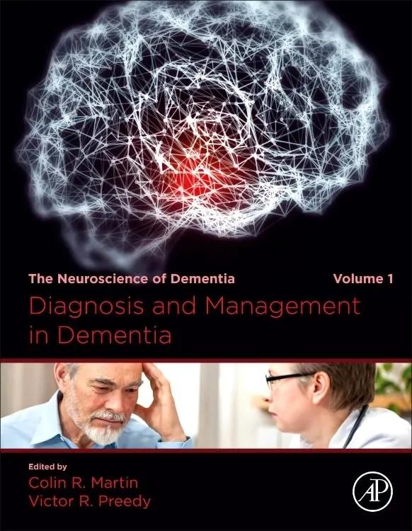 Diagnosis And Management In Dementia The Neuroscience Of Dementia Volume 1 | Hardcover