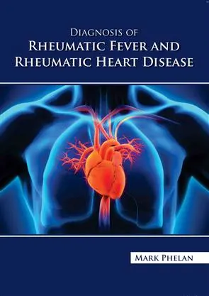 Diagnosis Of Rheumatic Fever And Rheumatic Heart Disease | Hardcover