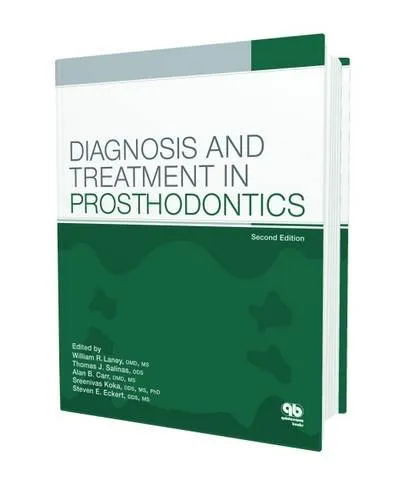 Diagnosis and Treatment in Prosthodontics | 2nd Edition | Hardcover