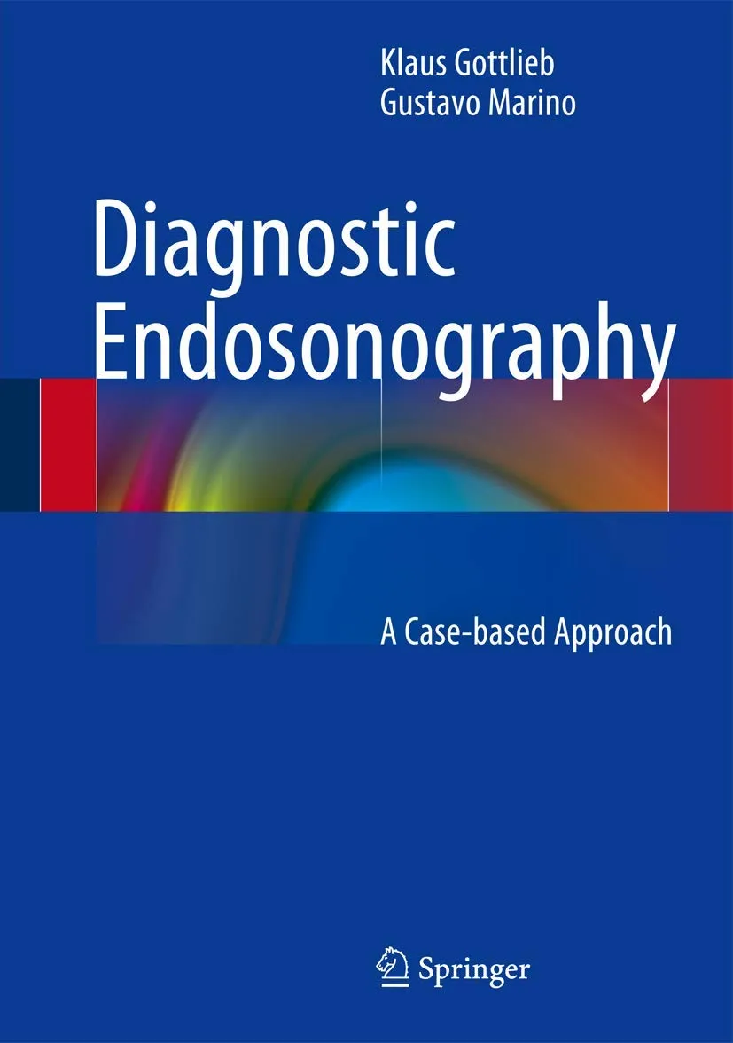 Diagnostic Endosonography A Case-Based Approach | Hardcover