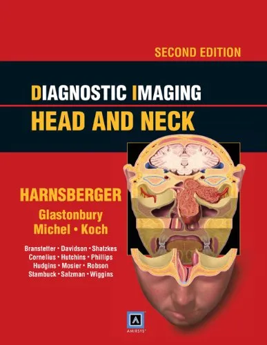 Diagnostic Imaging Head and Neck | 2nd Edition | Hardcover