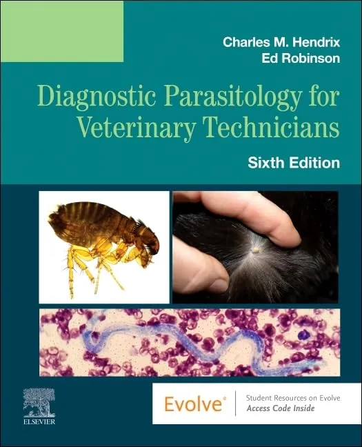 Diagnostic Parasitology For Veterinary Technicians With Access Code 6th Edition (Sb 2023)