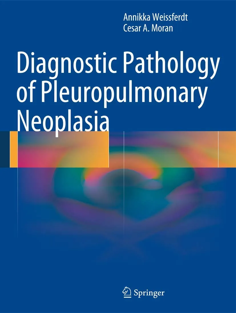 Diagnostic Pathology of Pleuropulmonary Neoplasia | Hardcover