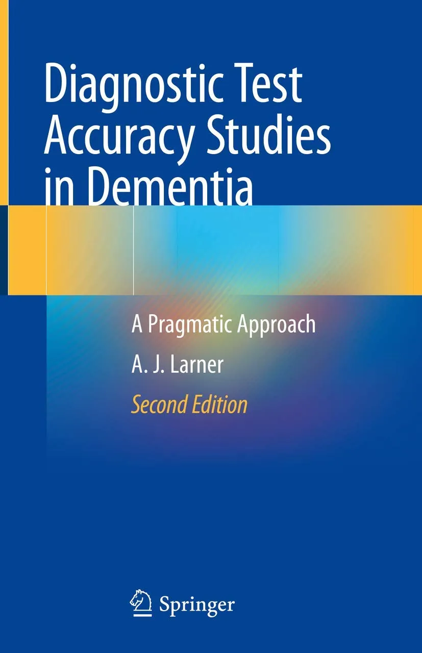 Diagnostic Test Accuracy Studies in Dementia | 2nd Edition | Hardcover