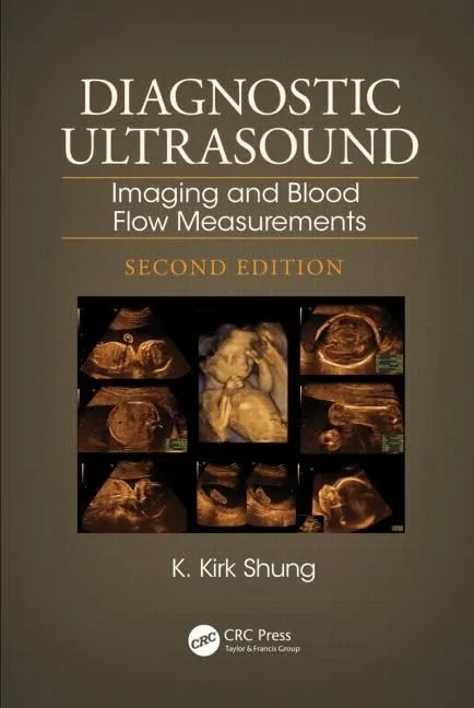 Diagnostic Ultrasound Imaging and Blood Flow Measurements | 2nd Edition | Hardcover
