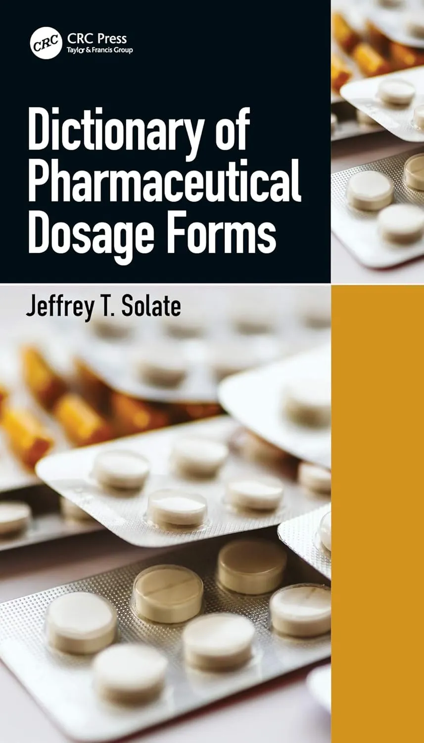 Dictionary Of Pharmaceutical Dosage Forms | Paperback