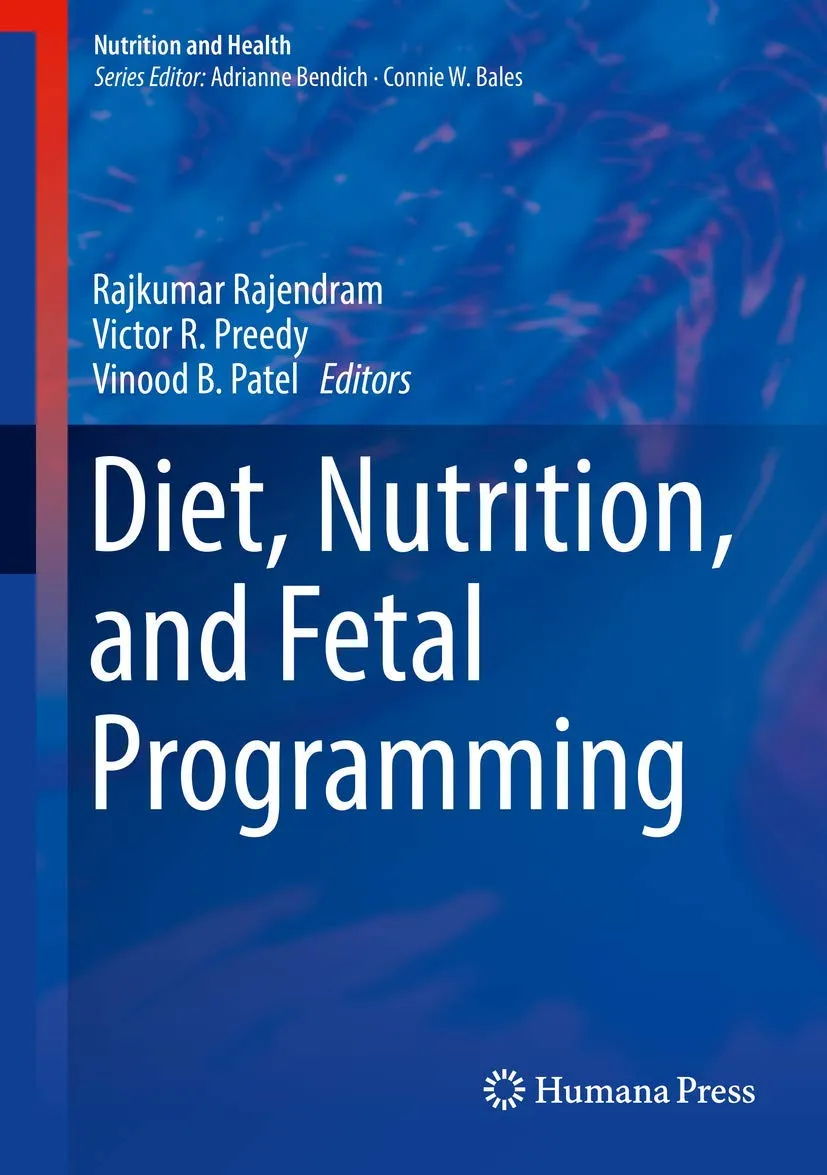 Diet | Nutrition | and Fetal Programming | Hardcover