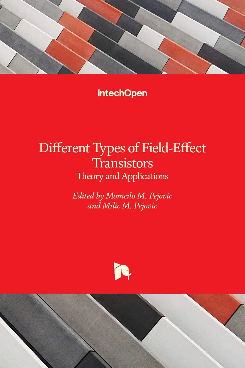 Different Types Of Fields Effect Transistors Theory And Applications | Hardcover