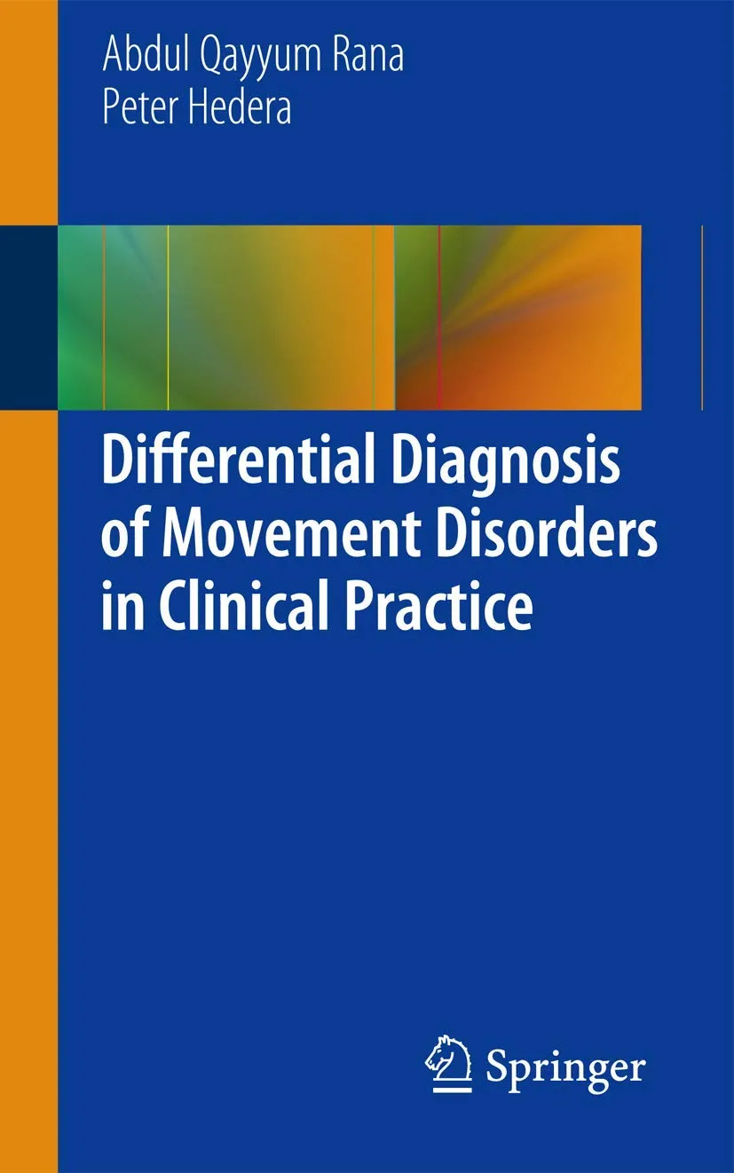 Differential Diagnosis of Movement Disorders in Clinical Practice | Paperback