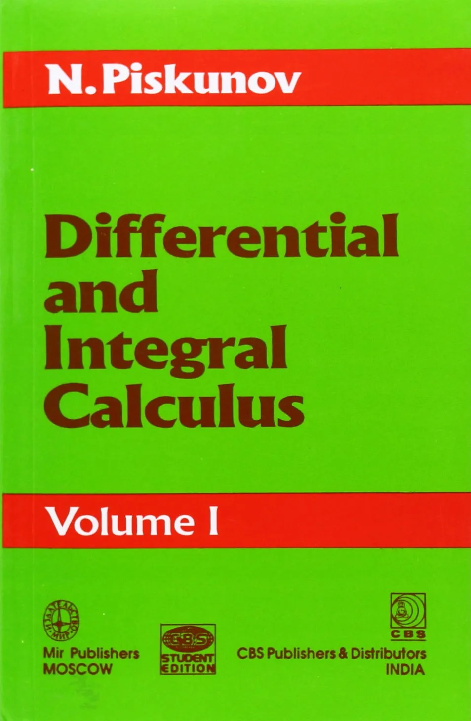 Differential and Integral Calculus | Volume I
