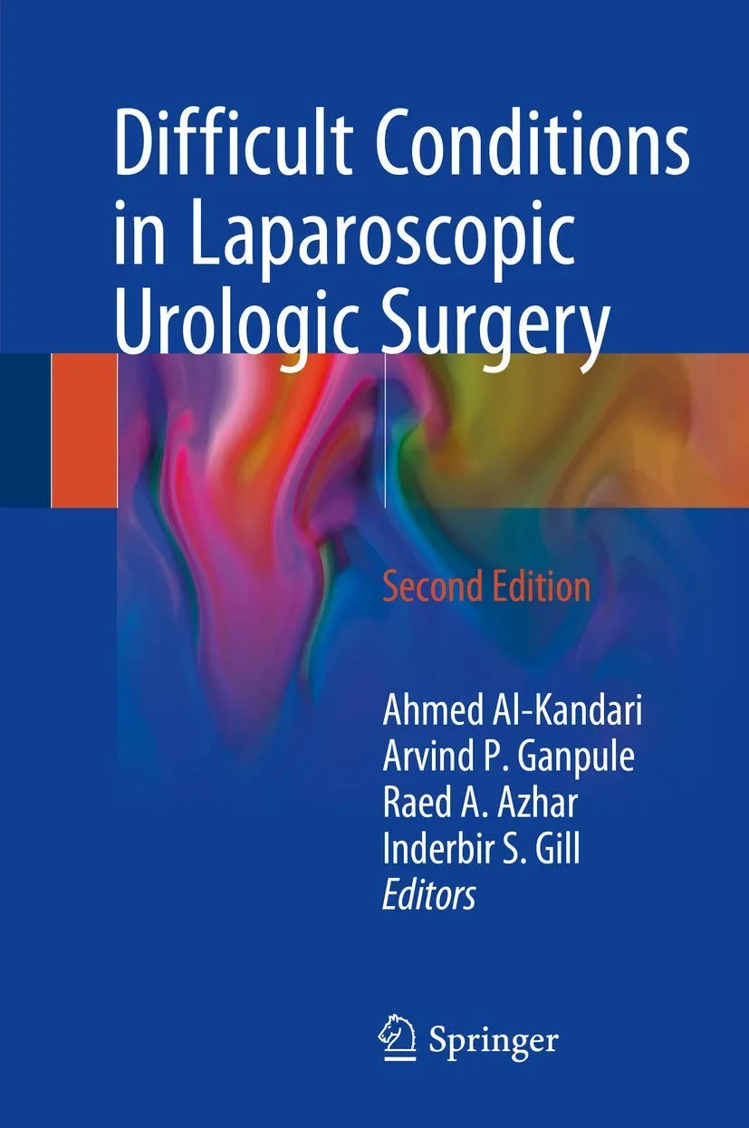 Difficult Conditions In Laparoscopic Urologic Surgery 2nd Edition | Hardcover
