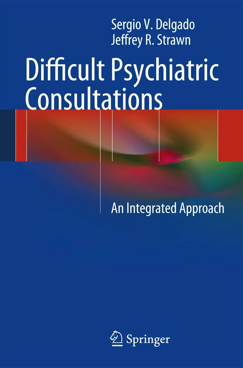 Difficult Psychiatric Consultations An Integrated Approach | Paperback