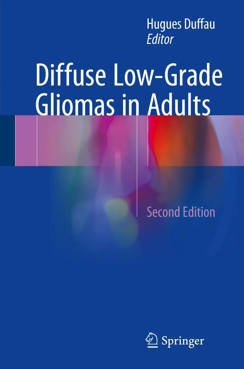 Diffuse Low-Grade Gliomas in Adults | 2nd Edition | Hardcover