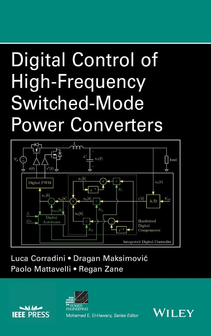 Digital Control of High-Frequency Switched-Mode Power Converters | Hardcover