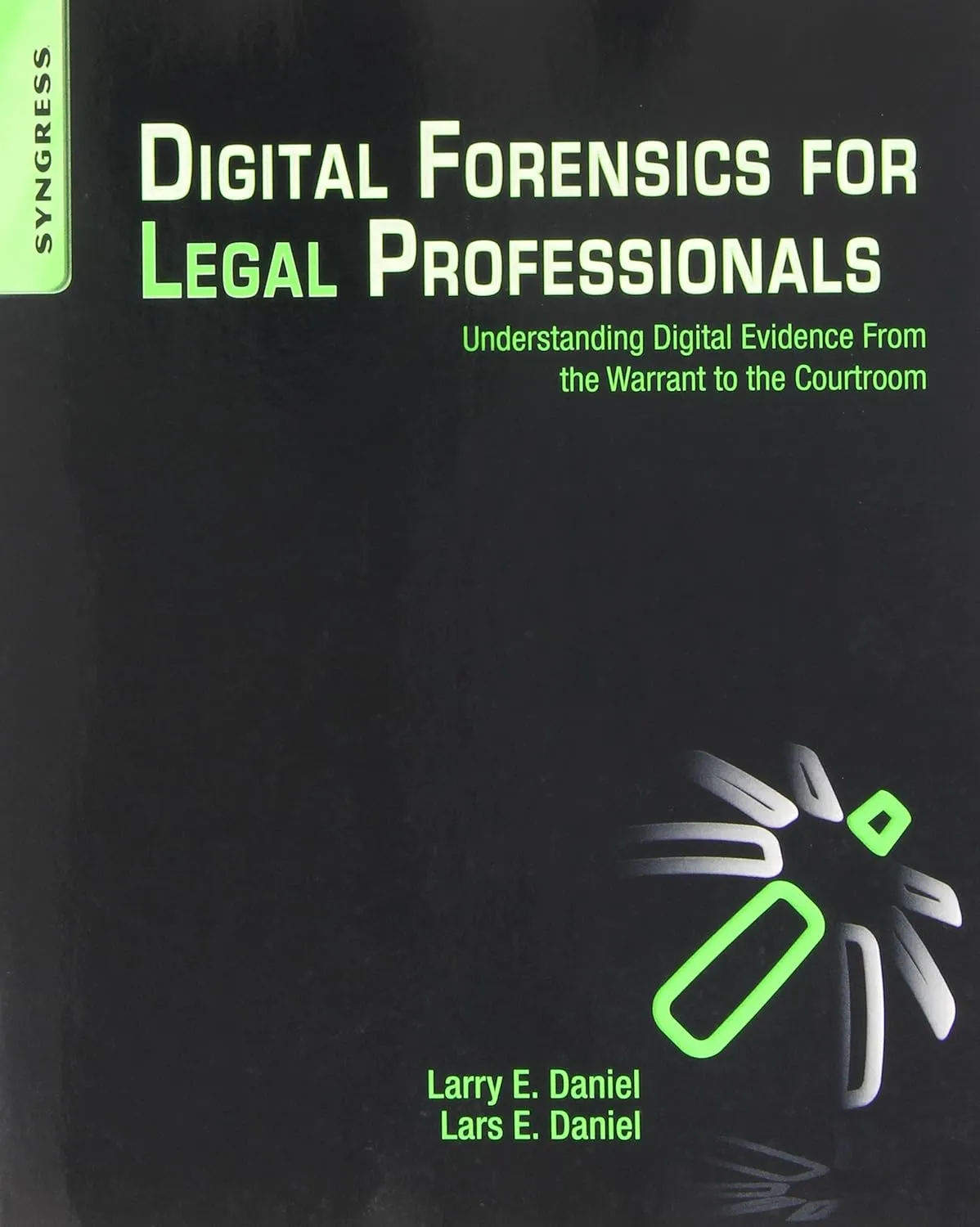 Digital Forensics for Legal Professionals | Paperback
