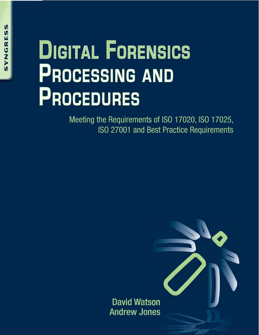 Digital Forensics Processing and Procedures | Paperback