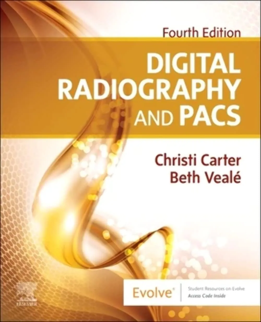 Digital Radiography And Pacs With Access Code 4th Edition | Paperback