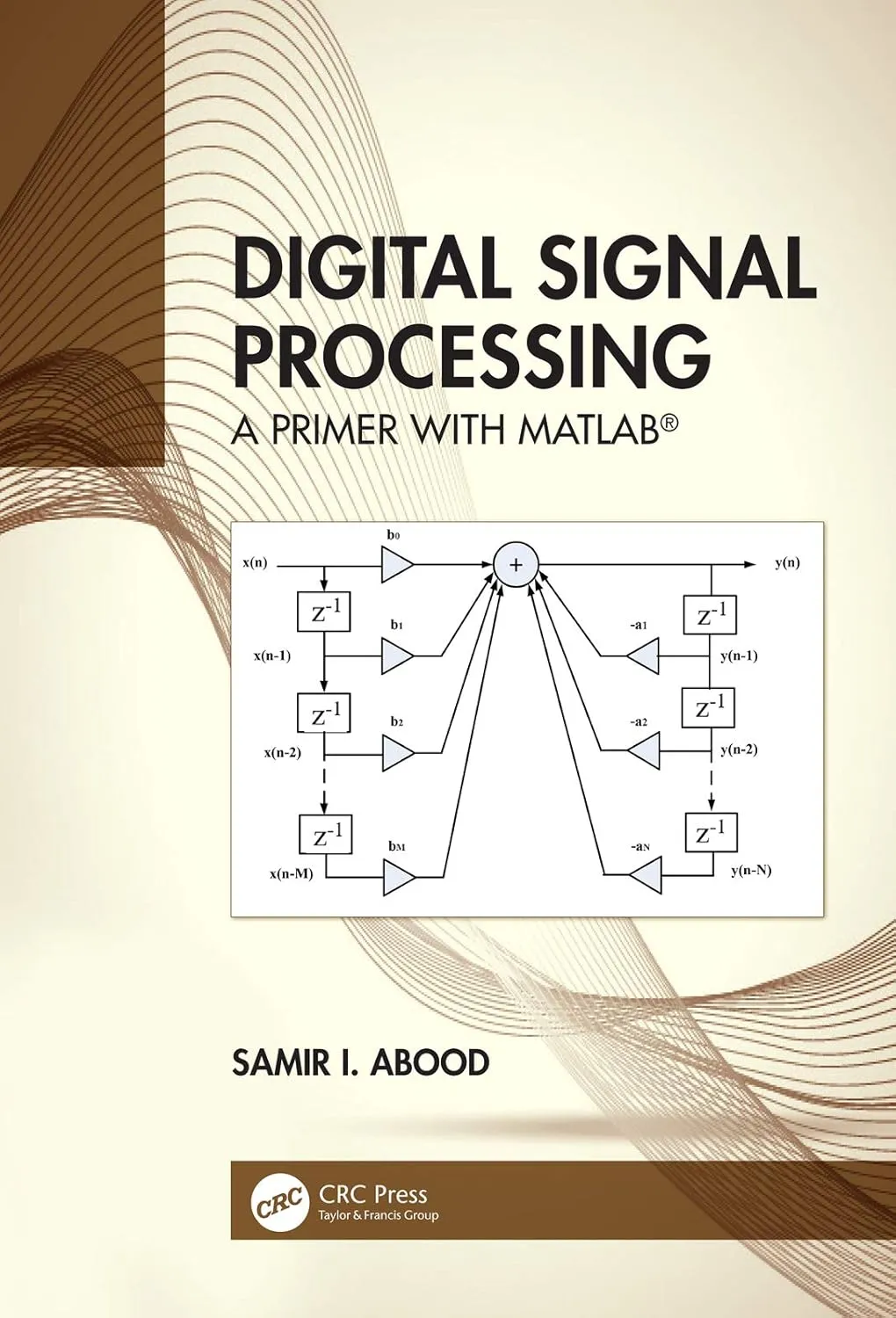 Digital Signal Processing A Primer With Matlab | Hardcover
