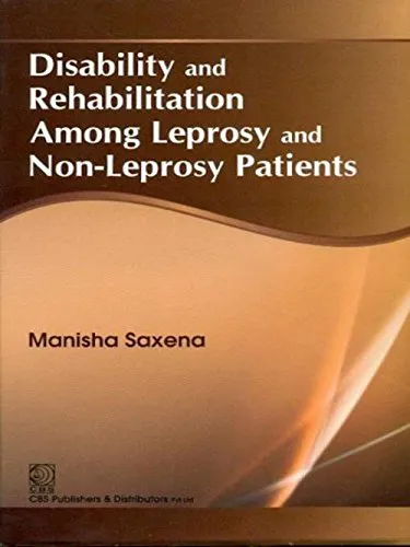 Disability and Rehabilitation Among Leprosy and Non-Leprosy Patients | Hardcover