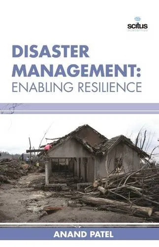 Disaster Management Enabling Resilience | Hardcover